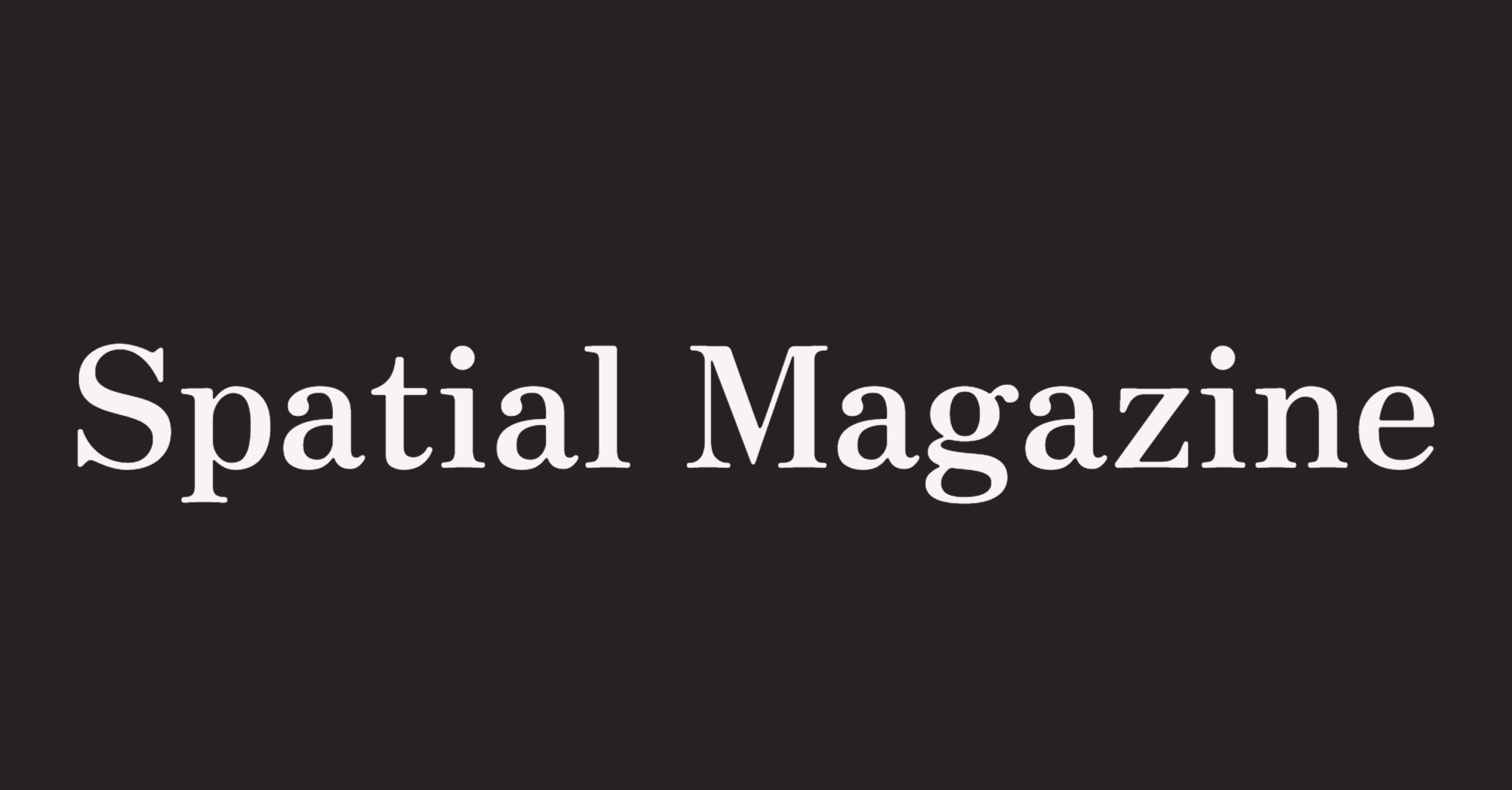Spatial Magazine